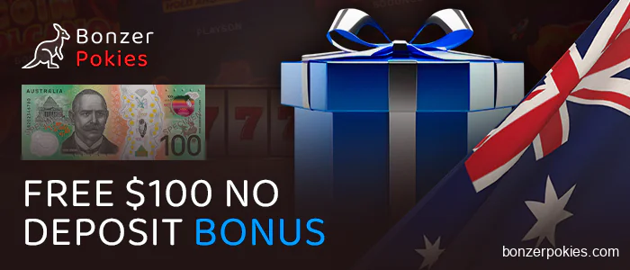 A$100 No Deposit Bonus for Australian Pokies Players