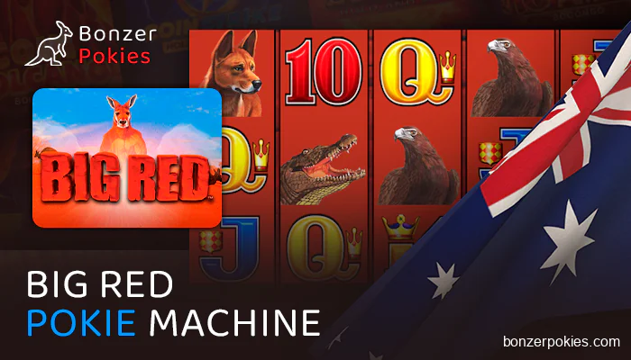 About Big Red pokie machine in Australian online casinos