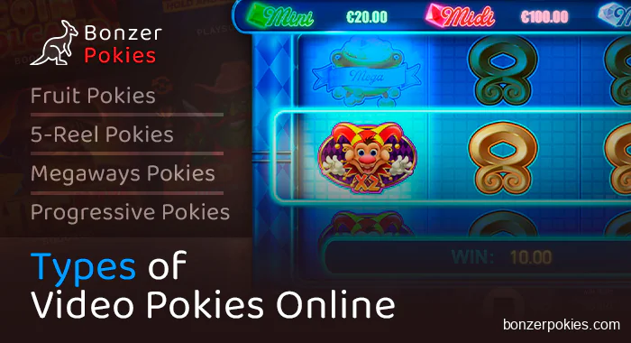 About Types of Video Pokies in online casinos