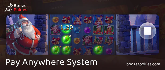 Learn about the Pay Anywhere system in Gates of Santa online pokie