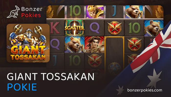 Play Giant Tossakan online pokie in Australia